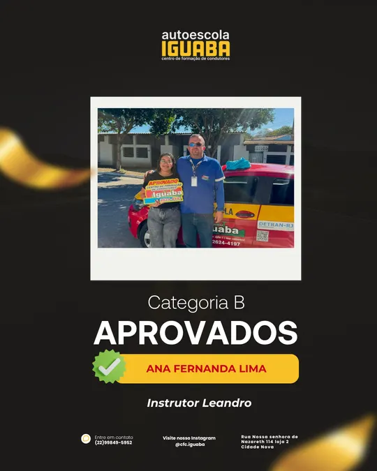Post de aprovação de Ana Fernanda Lima na categoria B, com o instrutor Leandro — Auto Escola Iguaba