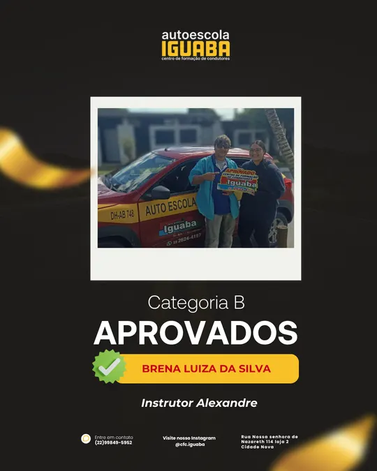 Post de aprovação de Brena Luiza da Silva na categoria B, com o instrutor Alexandre — Auto Escola Iguaba