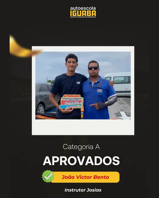Post de aprovação de João Victor Bento na categoria A, com o instrutor Josias — Auto Escola Iguaba