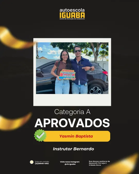 Post de aprovação de Yasmin Baptista na categoria A, com o instrutor Bernardo — Auto Escola Iguaba